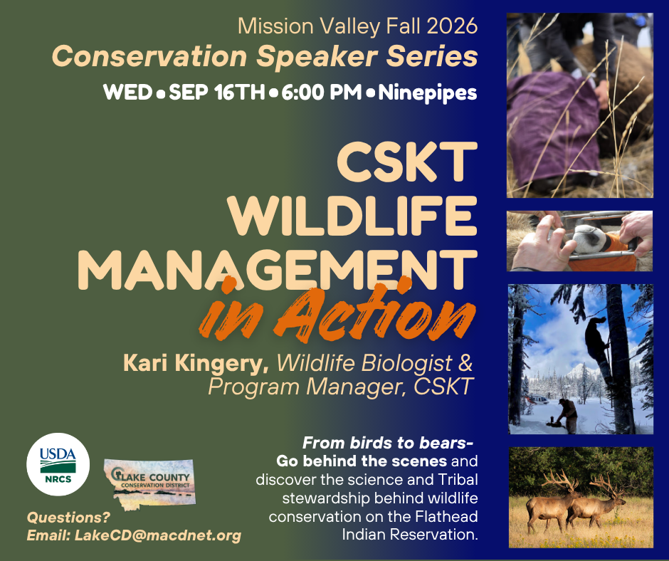 Fall 2026 Mission Valley Conservation Speaker Series @ Ninepipes Lodge